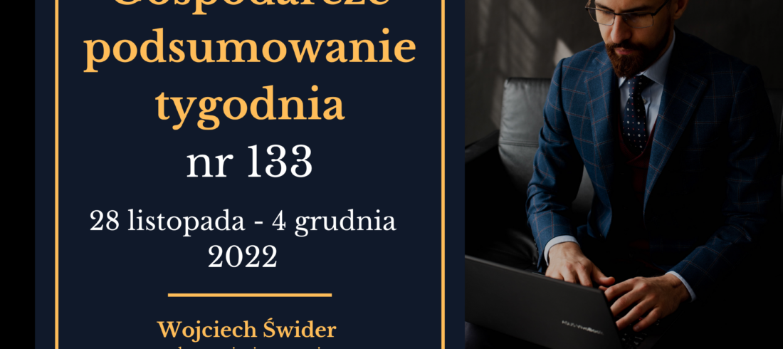 gospodarcze podsumowanie tygodnia 133
