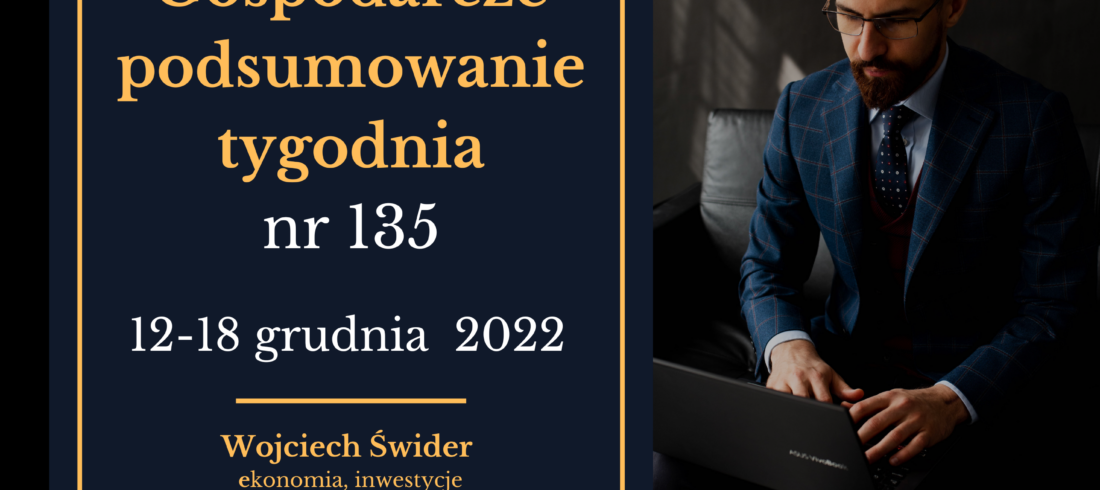 Gospodarcze podsumowanie tygodnia 135